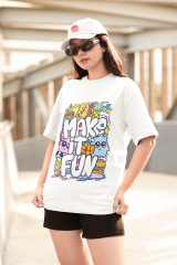 Oversize Unisex T-shirt Beyaz 'Make It Fun' Baskılı